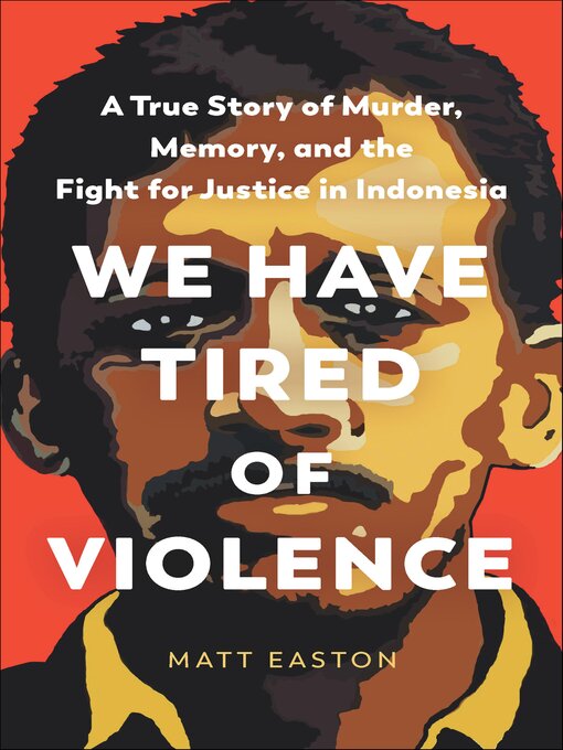 Title details for We Have Tired of Violence by Matt Easton - Available